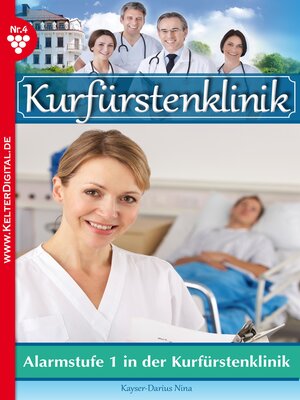cover image of Kurfürstenklinik 4 – Arztroman